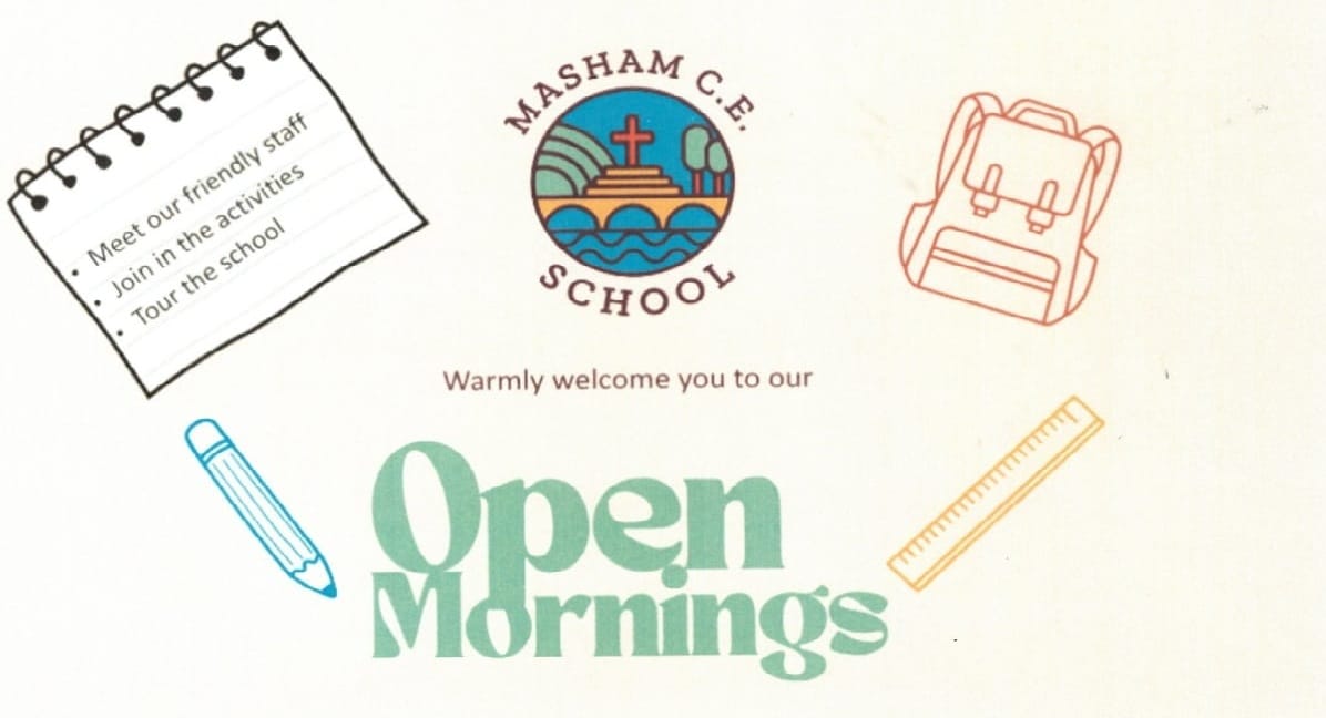 Masham C.E. School - Open Morning